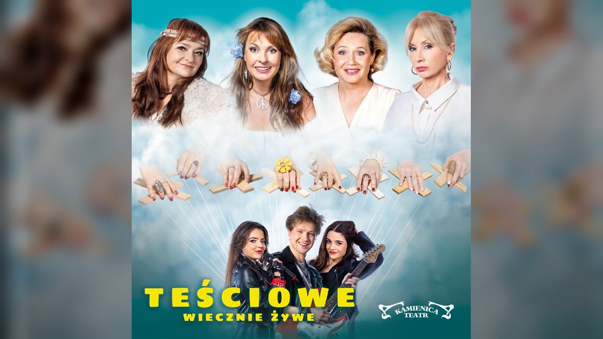 «Teściowe wiecznie żywe» в Teatr Kamienica